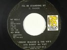 60s/Deep Soul 45 - Chuck Walker & VIP's - I'll Be Standing By - Virgo - mp3