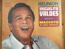 MIGUELITO VALDES with MACHITO Reunion LP TICO New/Sealed
