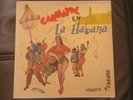ORQUESTA KUBAVANA Carnaval En La Habana SCARCE KUBANEY LP CUBANO / SON VINYL