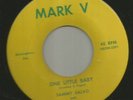ROCKABILLY bw TEEN -SAMMY SALVO - ONE LITTLE BABY / LONELY DREAMER -HEAR-MARK V