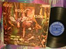 OBSCURE BLUES-BULL MOOSE JACKSON SINGS HIS ALL-TIME HITS