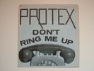 PROTEX - Don't Ring Me Up 7