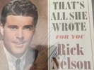 Rick Nelson Vinyl 45 RPM Autograph Thats All She Wrote Picture Sleeve Jsa