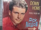 Rick Nelson Vinyl 45 RPM Autograph Down Home Fools Rush In Picture Sleeve Jsa
