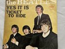 The Beatles 45 Record (CAPITOL 5407) Ticket To Ride And Yes It Is Picture Sleeve