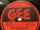 Frankie Lymon & The Teenagers on Gee 78 Rpm GG-1018 WHO CAN EXPLAIN?