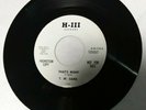 T.W. Sams That's Right Rare R&B Blues 45 H-III Records Promo H-III-115