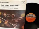 THE NEXT MOVEMENT 