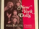NEW YORK DOLLS 'Personality Crisis / Trash 7
