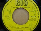 ALAN MARTIN VIC BROWN MUST KNOW I LOVE YOU / RIO SPECIAL OG UK RIO 7