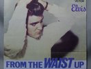 Elvis Presley - From the Waist Up RCA 20669 Australian RARE 80s EP