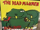 The Dead Milkmen - Big Lizard In My Backyard - Limited Green Vinyl - Rare