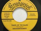 BOB MONTGOMERY Taste Of The Blues / Because I Love You BRUNSWICK DJ PROMO Teen