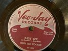 Vee-Jay 205 John Lee Hooker BABY LEE  78rpm Post-War Blues V+/E+