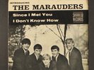 MARAUDERS: since i met you / i don't know how Sky View Records 7