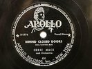 50'S BLUES EDDIE MACK Behind Closed Doors / Kind Loving Daddy APOLLO 414 EE+