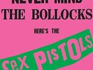 Sex Pistols - Never Mind the Bollocks - LP Vinyl - 3R13147 - NEW