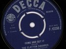 CLAYTON SQUARES Come and Get It 7 INCH VINYL UK Decca 1965 4 Prong Label Design