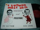 Bob Crane & Pat Buttram - Laffter Sweet and Profane LP rare pre-Hogan's Heroes