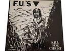 The F.U.s Kill for Christ ep X-claim #2 1st pressing KBD SSD Boston punk