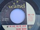 MAXINE BROWN- LET ME GIVE YOU MY LOVIN'- WAND 1128. Classic Northern Soul