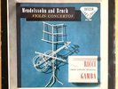 Rare LP 1ST SXL 2006 WBGr BLUE RIBBON RICCI GAMBA Mendelssohn Bruch DECCA