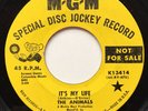The Animals 45 It’s My Life MGM Lbl.PROMO