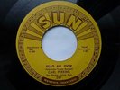 CARL PERKINS 45 'GLAD ALL OVER' USA SUN KILLER 1957 MEMPHIS ROCKABILLY VG++