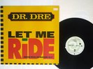 DR. DRE LET ME RIDE INTERSCOPE 6544959800 VINYL 12