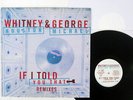 WHITNEY HOUSTON IF I TOLD YOU THAT (REMIXES) ARISTA 74321 771121 EU VINYL 12