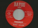 ROCKABILLY DOOMSDAY - DANNY ROLAND - SHOCKWAVE - HEAR - 1961 TEXAS BAYOU