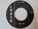 JOY TONES This Love CRASH Northern Soul + Sweet Soul 45 HEAR