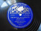 Dorsey Brothers I'm Gettin Sentimental Over You Long May We Love Decca 115 E-