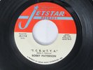 Bobby Patterson T.C.B. or T.Y.A / What a Wonderful Night for Love 45 Jetstar