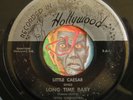 HEAR Little Caesar 45 Long Time Baby / River HOLLYWOOD doo wop R&B popcorn EX