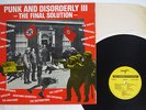 VARIOUS PUNK AND DISORDERLY III - THE FINAL SOLUTION ANAGRAM GRAM005 VINYL LP
