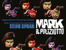 Stelvio Cipriani - Mark Il Poliziotto (Blood, Sweat and Fear) (Original Motion P