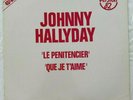 JOHNNY HALLYDAY MAXI 45 TOURS VINYLE LE PENITENTICIER QUE JE T'AIME PROMO