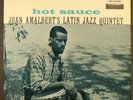 JUAN AMALBERT'S LATIN JAZZ QUINTET: hot sauce STATUS 12