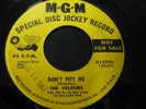 The Velours - Don't Pity Me / I'm Gonna Change 45 MGM Label Promotional