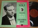 Bela Siki CHOPIN Four Ballades - Parlophone-Odeon PMA 1008