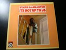 BYARD LANCASTER IT'S NOT UP TO US LP RECORD