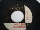 Chuck Jackson - Hand It Over. Northern Soul 45. Wand. VG. Classic Floorfiller.