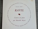 ALPHA DB 102 MARCELLE MEYER L'oeuvre de piano RAVEL