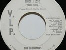 The Monitors 45 Since I Lost You Girl 1966 Northern Soul VIP MOTOWN Promo Demo