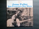 Jesse Fuller - SAN FRANCISCO BAY BLUES - Prestige Folklore 14006