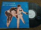 CENTENARIO DE LA Cumbia ORGAN KILLER LATIN PSYCH MEXICO 12