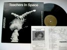 FEEDERZ Teachers In Space promo 86 Flaming Banker - NM Vinyl LP ULTRASONIC CLEAN
