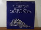 BRIAN AUGER'S CLOSER TO IT  OBLIVION EXPRESS LP VINYL ALBUM