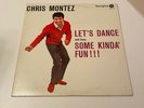 CHRIS MONTEZ LET'S DANCE ORIGINAL MONOGRAM CANADIAN LONDON  LP
